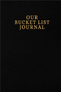 Our Bucket List Journal