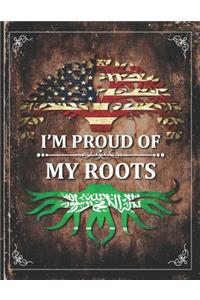 Im Proud of My Roots