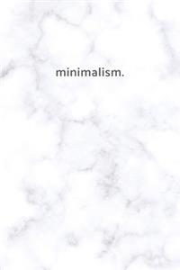 minimalism.
