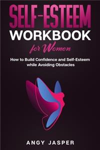 Self-Esteem Workbook for Women