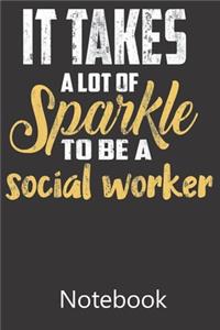 It Takes A Lot Of Sparkle To Be A Social Worker