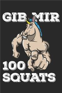 Gib Mir 100 Squats