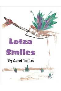 Lotza Smiles