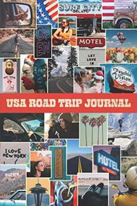 USA Road Trip Journal: Notebook Diary for an American Roadtrip