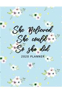 She Believed She Could So She Did 2020 Planner