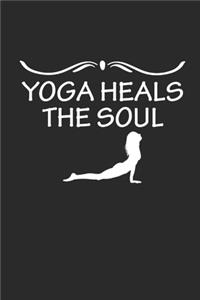 Yoga Heals the Soul