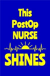 This PostOP Nurse Shines