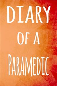 Diary of a Paramedic