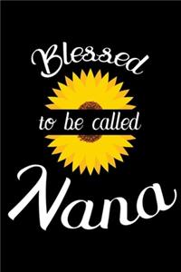 Blessed To Be Called Nana