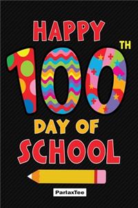 Happy 100th day of school