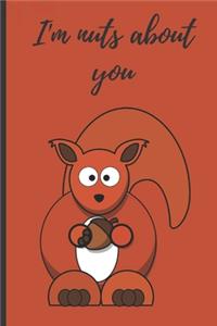 I'm nuts about you