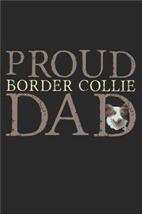 Proud Border Collie Dad