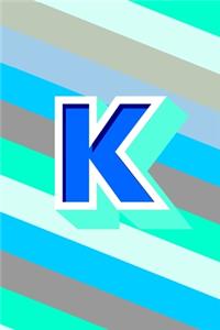 K