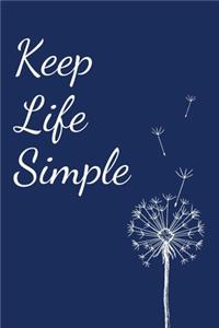 Keep Life Simple