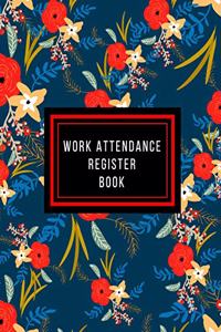 Work Attendance Register Book