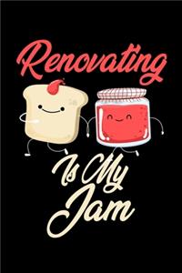 Renovating is My Jam