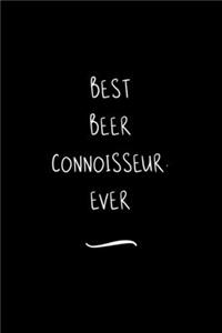 Best Beer Connoisseur. Ever