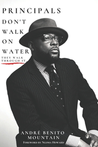 Principals Don't Walk on Water