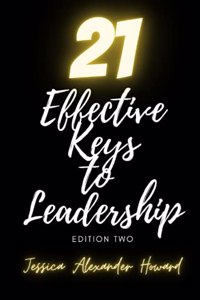 21 Effective Keys to Leadership