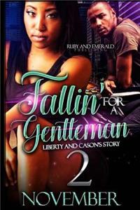 Fallin for a Gentleman 2