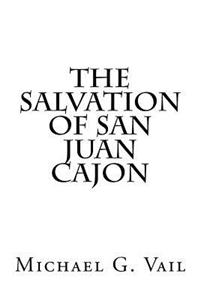 Salvation Of San Juan Cajon