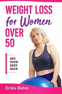 Weight Loss For Women Over 50
