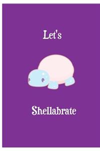 Let's Shellabrate