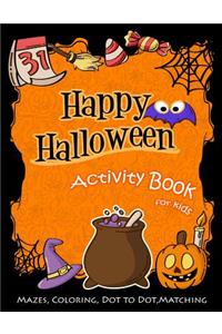 Happy Halloween Activity Book for Kids