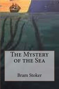 The Mystery of the Sea