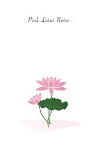 Pink Lotus Notes