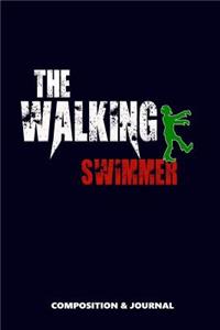 The Walking Swimmer