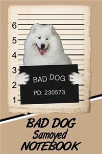 Bad Dog Samoyed Notebook