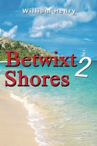 Betwixt 2 Shores