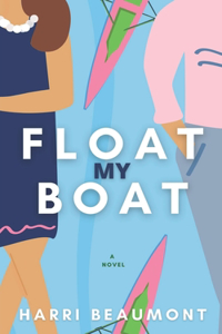Float My Boat