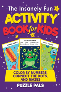 Insanely Fun Activity Book For Kids