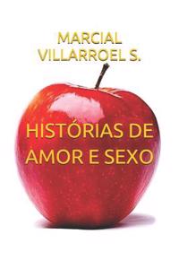 Histórias de Amor E Sexo