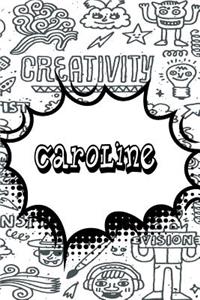 Caroline