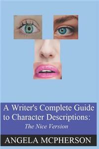 A Writer's Complete Guide to Character Descriptions