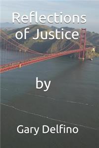 Reflections of Justice