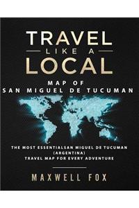 Travel Like a Local - Map of San Miguel de Tucuman