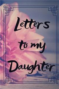 Letters to My Daughter