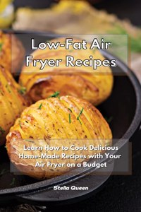 Low-Fat Air Fryer Recipes
