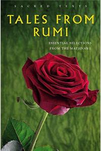 Sacred Texts: Tales from Rumi