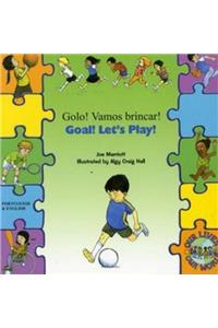 Goal ! Let's Play ! In Portuguese and English