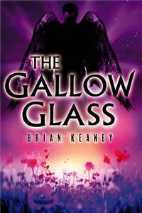 The Gallow Glass