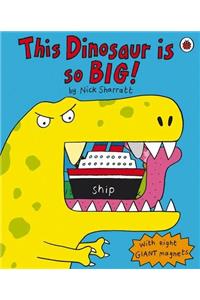 This Dinosaur is So BIG!