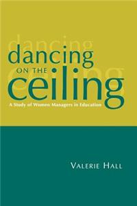 Dancing on the Ceiling