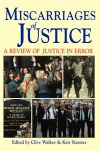 Miscarriages of Justice (a Review of Justice in Error)