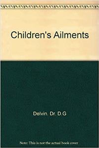 Childrens Ailments
