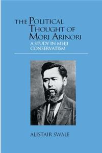 Political Thought of Mori Arinori